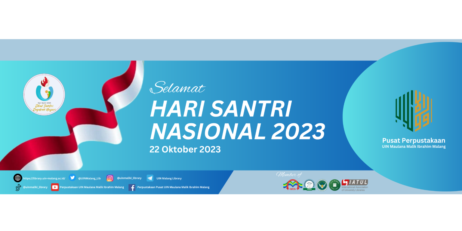 Selamat Hari Santri Nasional 2023 - Perpustakaan Pusat