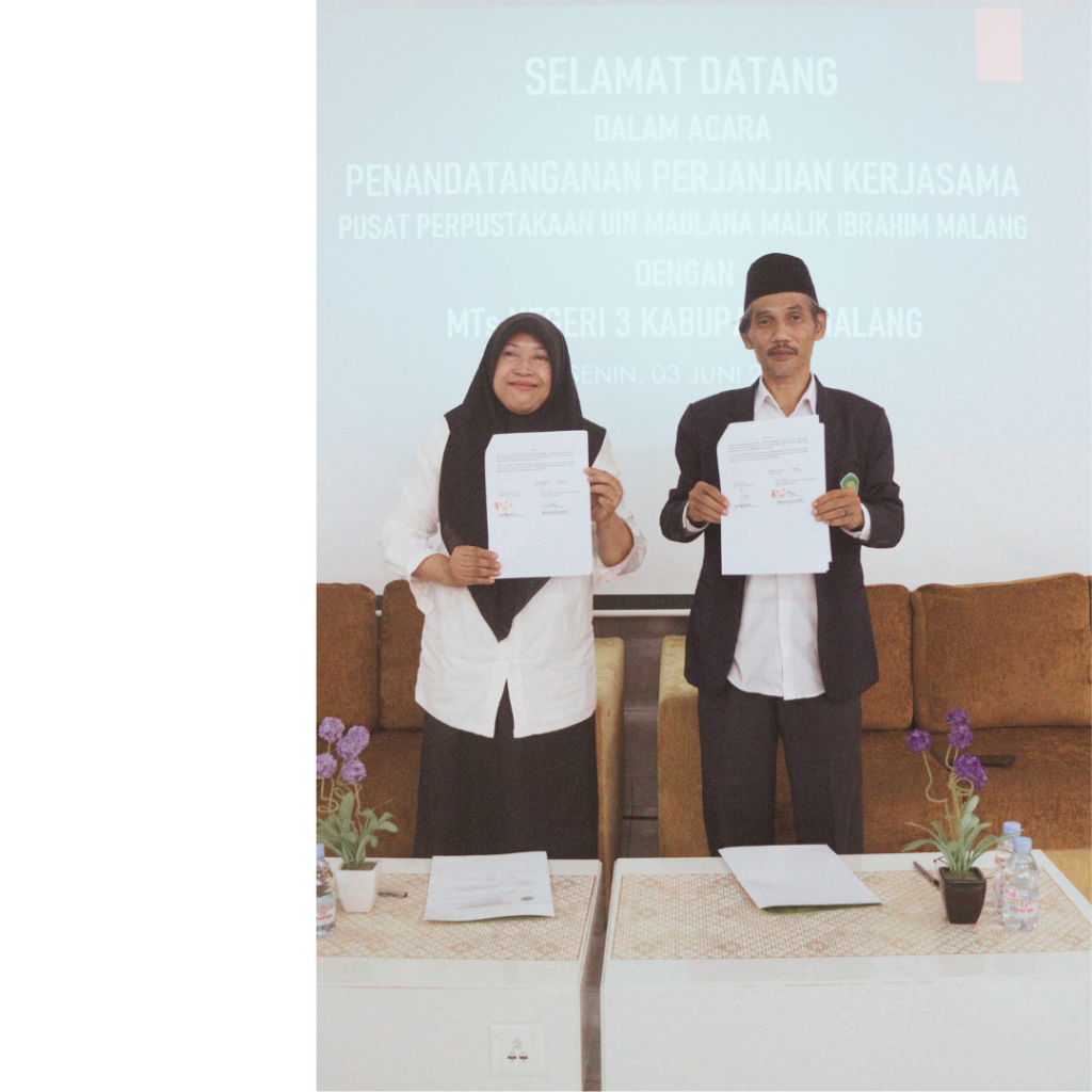 Dalam Rangka Mendukung Program Perpustakaan Sekolah, Pusat Perpustakaan UIN Malang Lakukan Penandatangan Perjanjian Kerjasama dengan MTsN 3 Kabupaten Malang